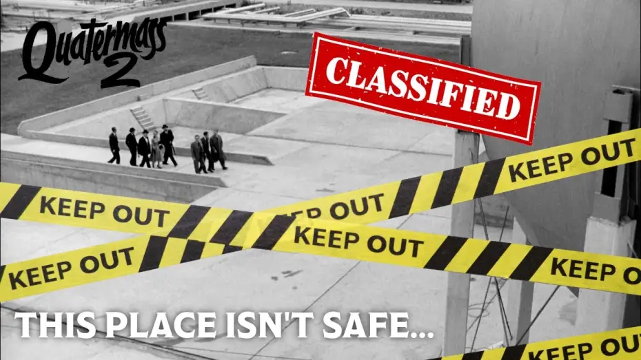 Watch film Quatermass 2 — Man Vanishes Inside a Top-Secret Government Facility | Part 1