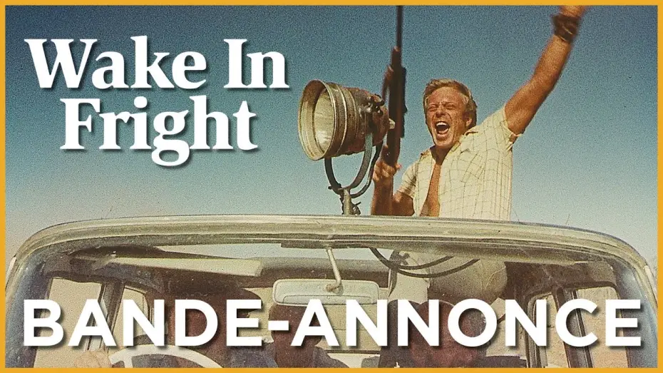 Watch film Wake in Fright — Wake in Fright - Bande Annonce VOST