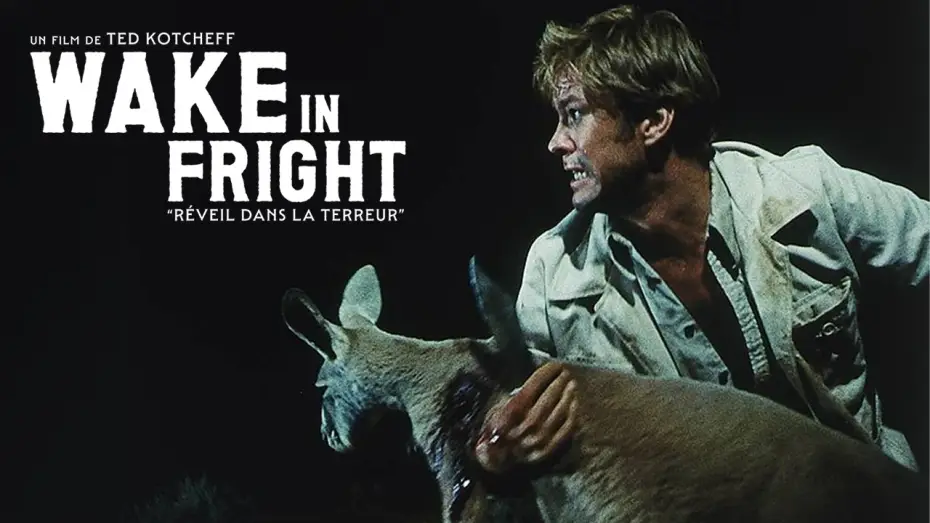 Watch film Wake in Fright — WAKE IN FRIGHT (version 4K) I le 19 août au cinéma