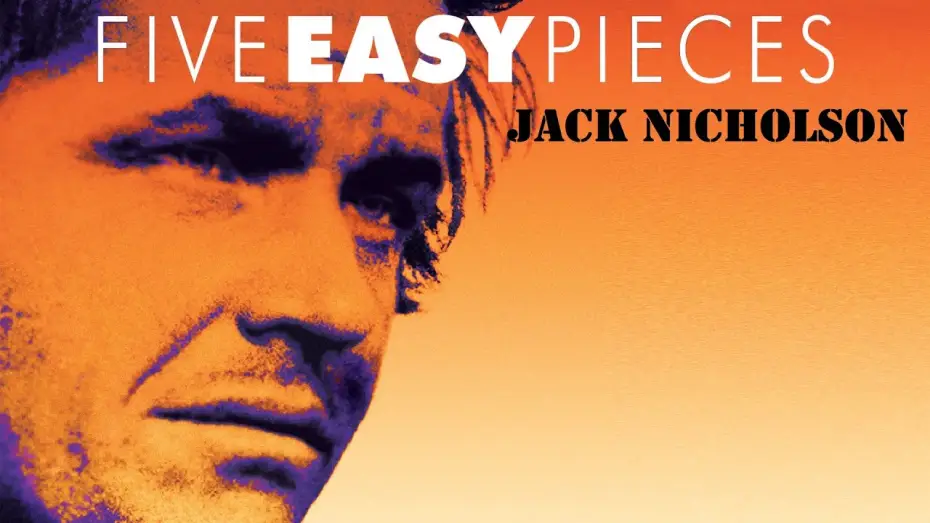 Watch film Five Easy Pieces — Cinque pezzi facili (film 1970) TRAILER ITALIANO