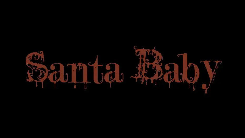Watch film Santa Baby — Santa Baby (Trailer)