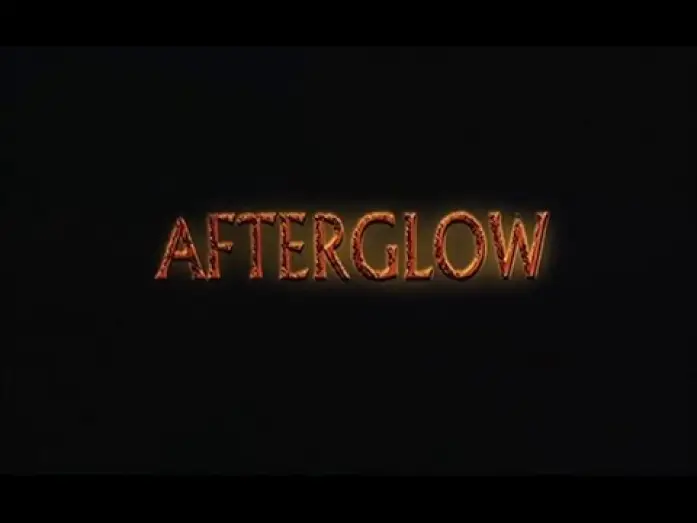 Watch film Afterglow — L'Amour... Et Après (Afterglow) - Bande Annonce