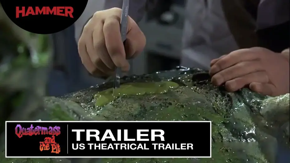 Watch film Quatermass and the Pit — Quatermass And The Pit / US Theatrical Trailer (1967)