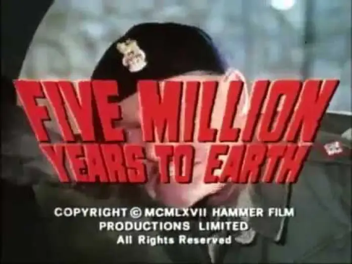 Watch film Quatermass and the Pit — Five Million Years to Earth - Alternate U.S. Trailer