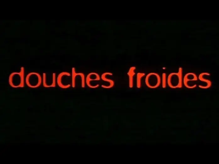 Watch film Cold Showers — Douches Froides - Bande Annonce