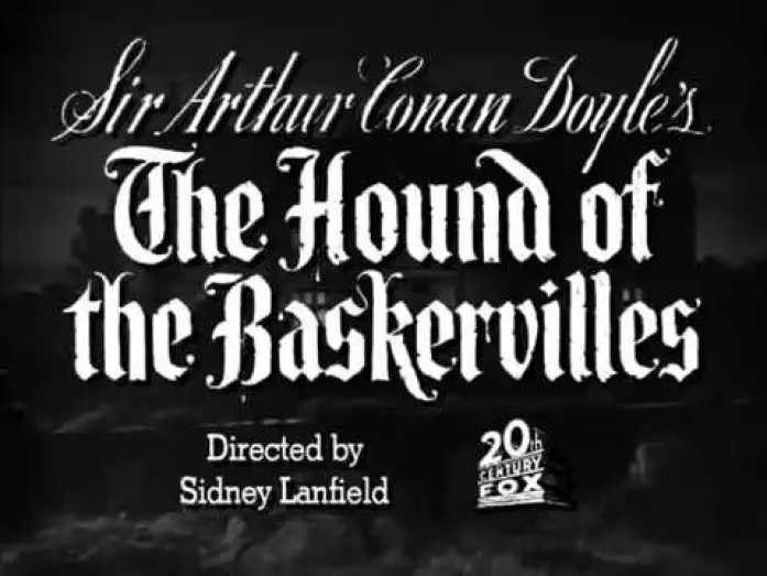 Watch film The Hound of the Baskervilles — HOUND OF THE BASKERVILLES 1939 Faux Trailer