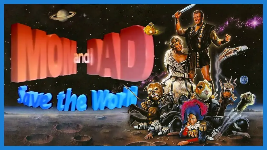 Watch film Mom and Dad Save the World — Mom and Dad Save the World 1992 - MOVIE TRAILER