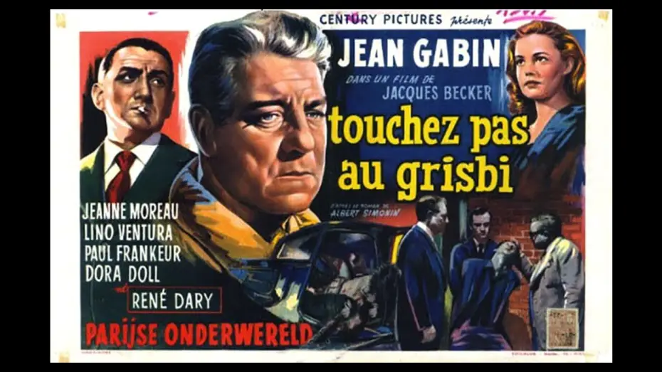 Watch film Touchez Pas au Grisbi — [Bande annonce] TOUCHEZ PAS AU GRISBI – Jacques Becker (1954)