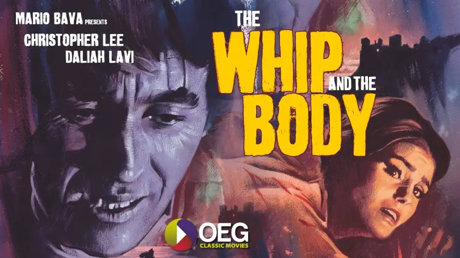Watch film The Whip and the Body — Trailer
