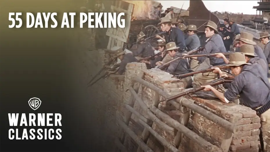 Watch film 55 Days at Peking — The Siege Begins