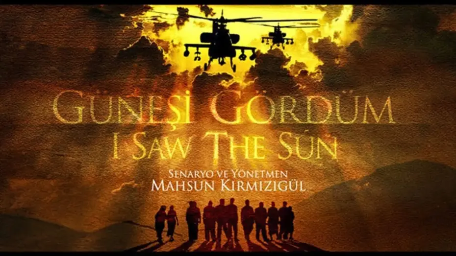 Watch film I Saw the Sun | G&uuml;neşi G&ouml;rd&uuml;m (2009 - HD) | T&uuml;rk Filmi
