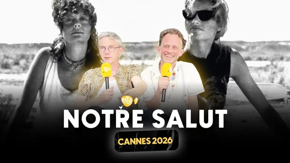 Watch film A Man of His Time | CANNES 2026 - Interview x NOTRE SALUT (Swann Arlaud & Emmanuel Marre)