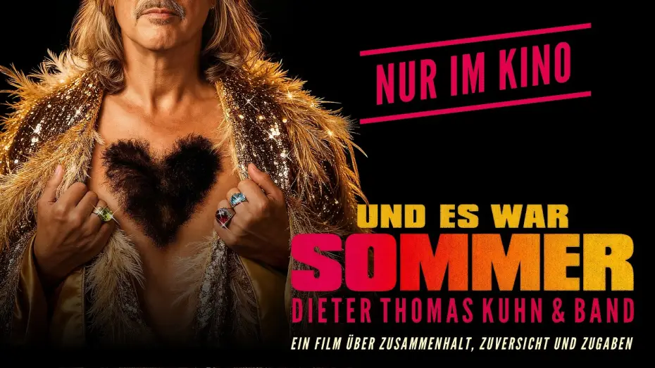 Watch film Und es war Sommer - Dieter Thomas Kuhn & Band — Kinotrailer "Und es war Sommer - Dieter Thomas Kuhn & Band" - Kinostart 17. September 2026