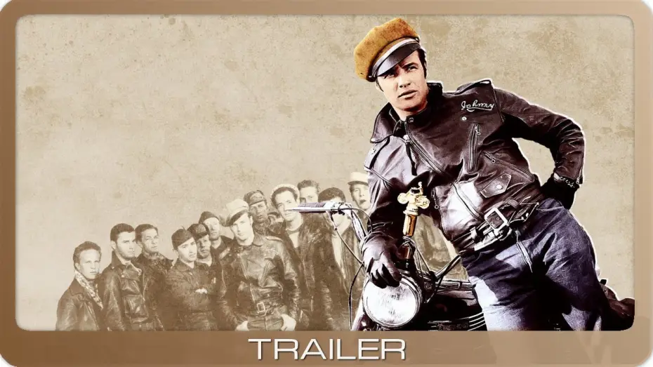 Watch film The Wild One — The Wild One ≣ 1953 ≣ Trailer