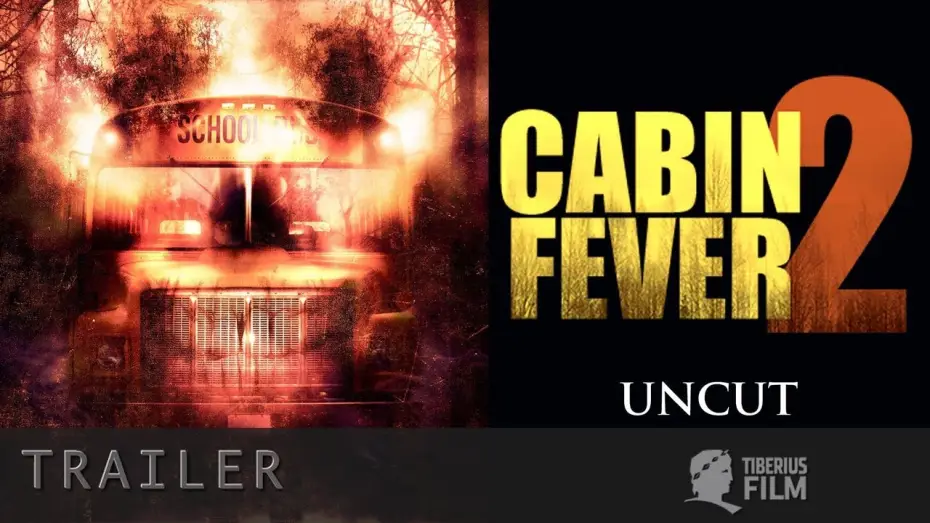 Watch film Cabin Fever 2: Spring Fever — Cabin Fever 2 (Trailer Deutsch)