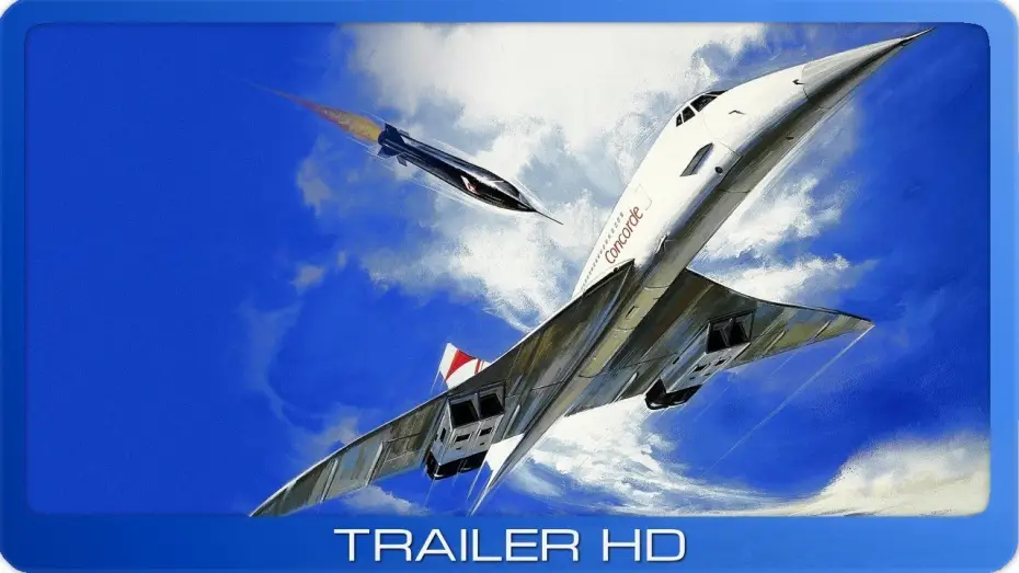 Watch film The Concorde... Airport '79 — Airport '80 - Die Concorde ≣ 1979 ≣ Trailer