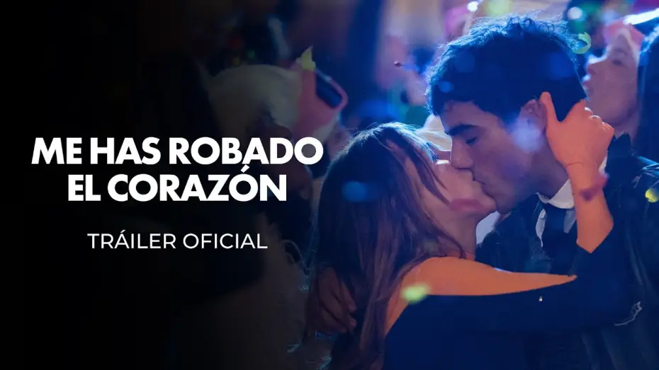 Watch film Me has robado el coraz&oacute;n | Tr&aacute;iler Oficial en Espa&ntilde;ol