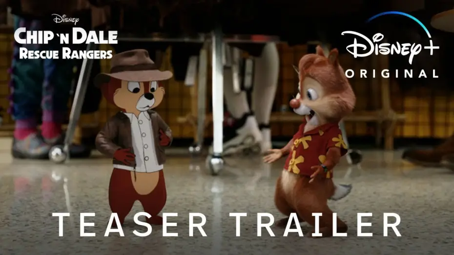 Watch film Chip 'n Dale: Rescue Rangers — Teaser Trailer