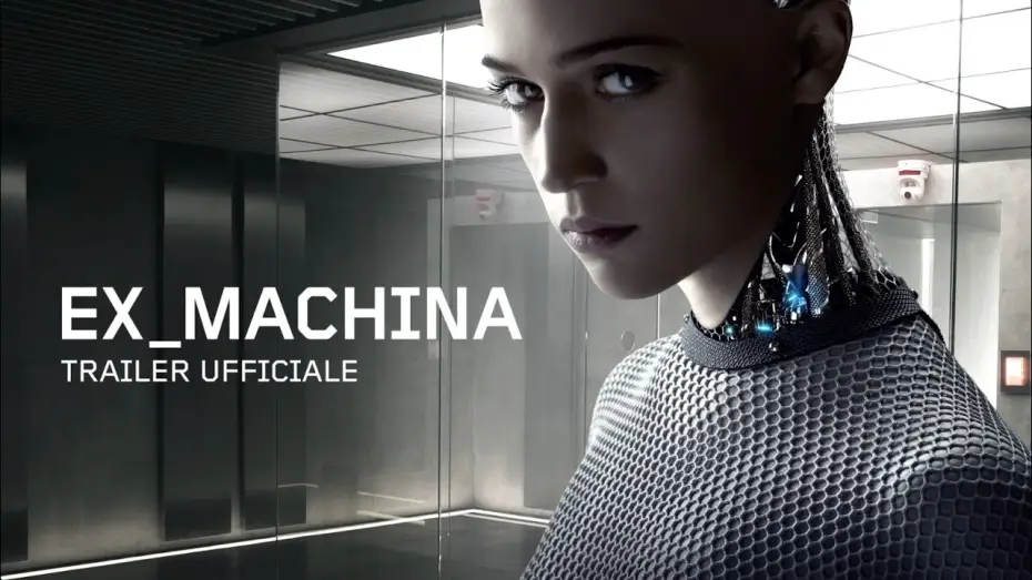 Watch film Ex Machina | EX MACHINA - Trailer italiano ufficiale