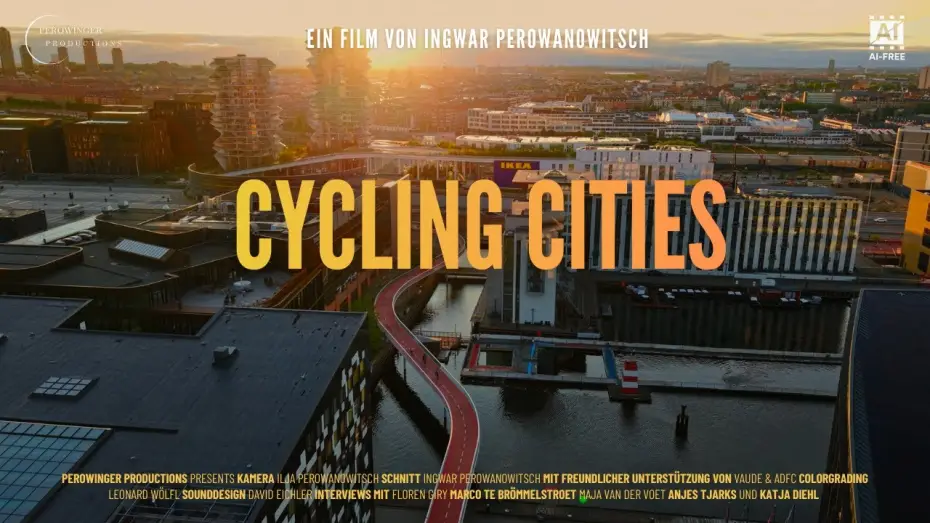 Watch film Cycling Cities — CYCLING CITIES - Der Film