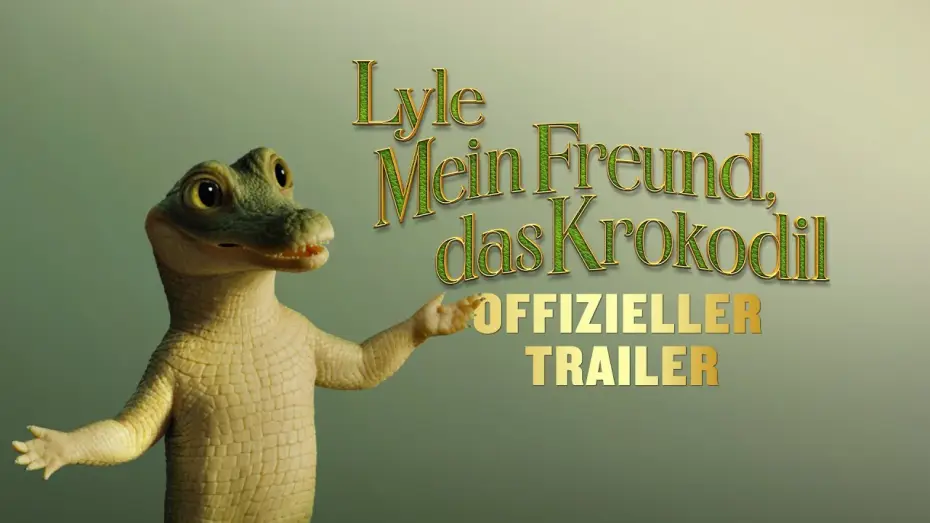 Watch film Lyle, Lyle, Crocodile | Offizieller Trailer