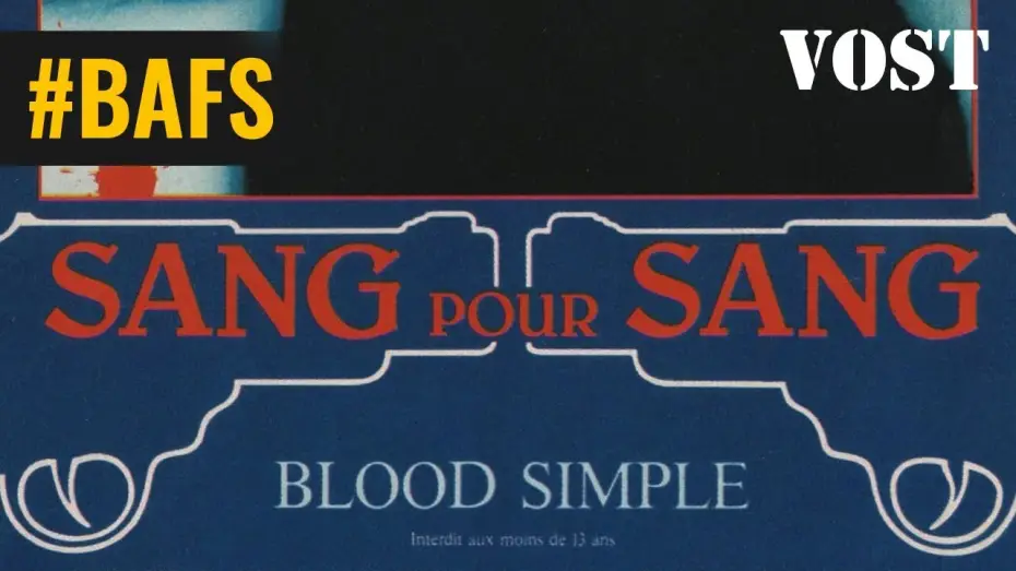Watch film Blood Simple | Sang pour sang (Director's Cut) &ndash; Bande Annonce VOST