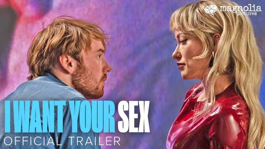 Watch film I Want Your Sex | Official Trailer