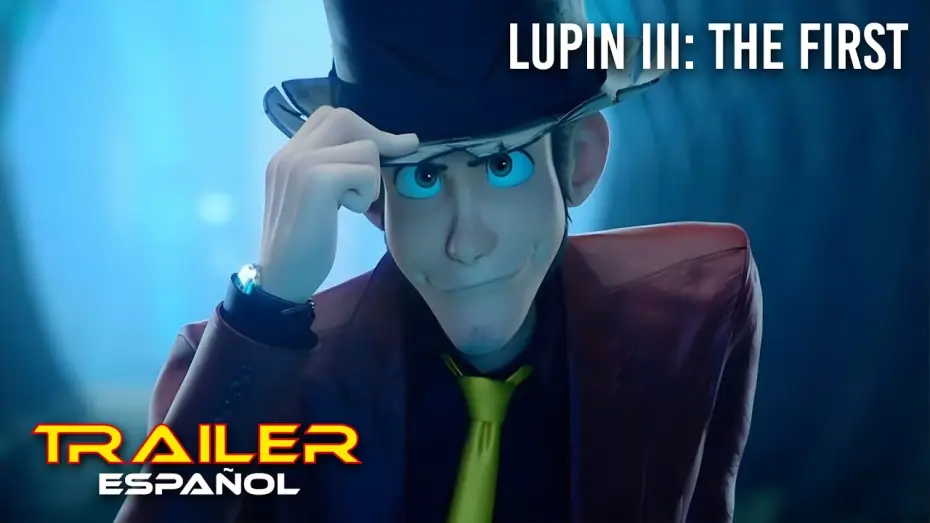 Watch film Lupin III: The First | Lupin III: The First - Tr&aacute;iler espa&ntilde;ol