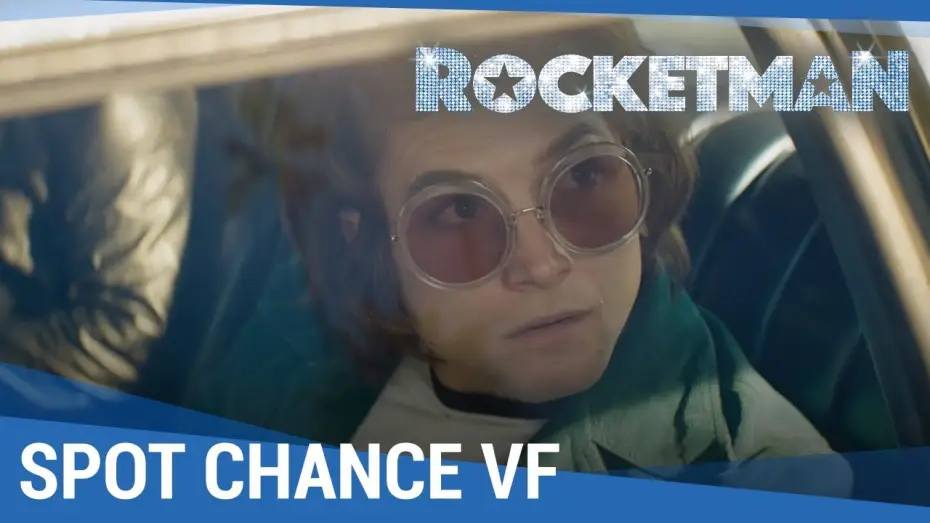 Watch film Rocketman | ROCKETMAN - Spot Chance 30 VF