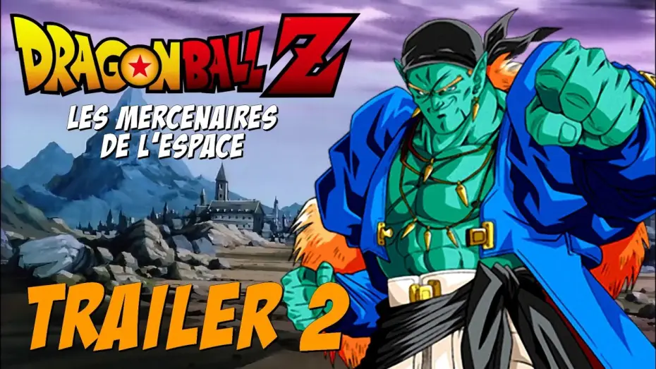 Watch film Dragon Ball Z: Bojack Unbound — DBZ - Trailer 2 Film 09 - Les mercenaires de l'espace [VOSTFR]