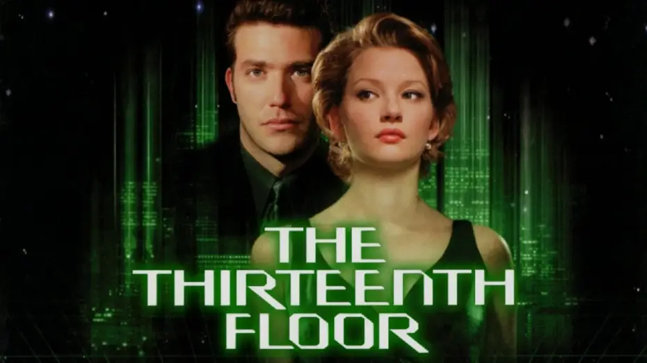 Watch film The Thirteenth Floor | Il Tredicesimo Piano (film 1999) TRAILER ITALIANO