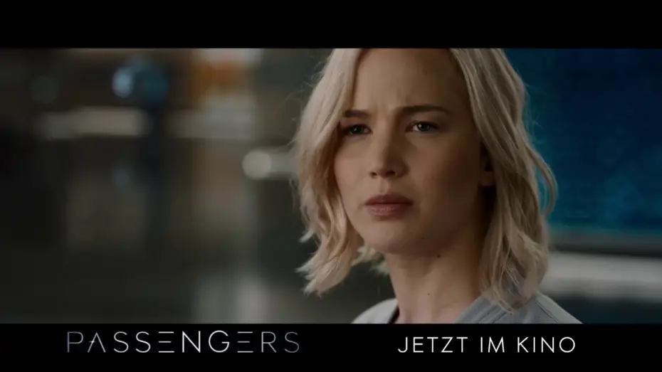 Watch film Passengers | PASSENGERS - Question Revised 30" - JETZT IM KINO!