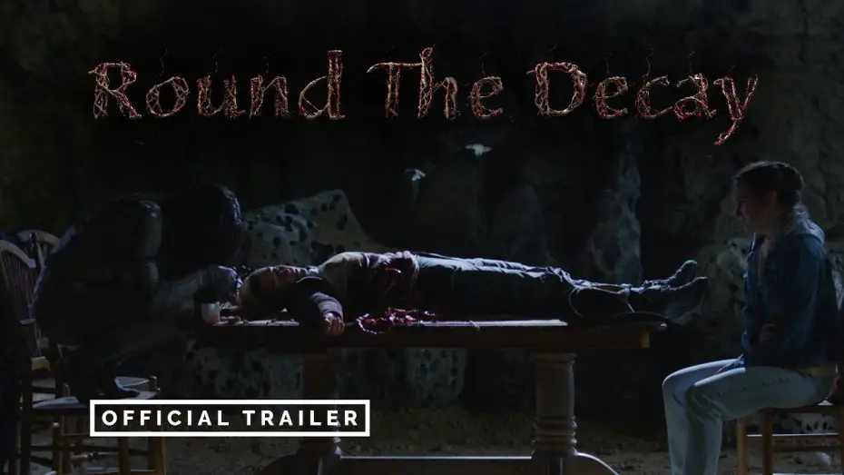 Watch film Round the Decay | Official Trailer