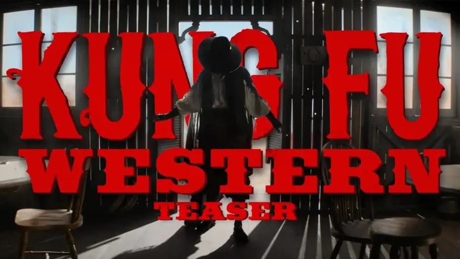 Watch film Kung Fu Western | KUNG FU WESTERN (2025) Teaser