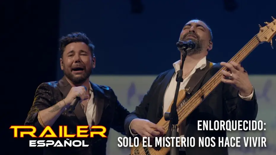Watch film Enlorquecido: Solo el misterio nos hace vivir | Enlorquecido: Solo el misterio nos hace vivir - Tr&aacute;iler