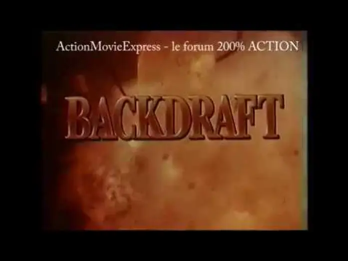 Watch film Backdraft — BANDE ANNONCE VF "Backdraft "