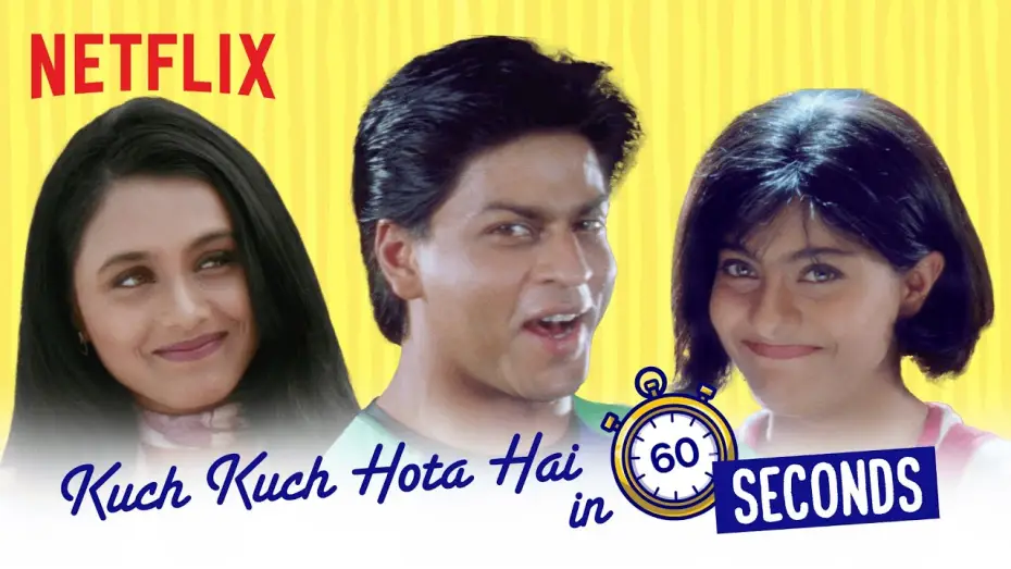 Watch film Kuch Kuch Hota Hai | Kuch Kuch Hota Hai In 60 Seconds | Shahrukh Khan, Kajol, Rani Mukerji | Netflix India