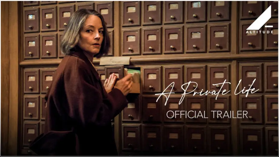 Watch film A Private Life | Official UK Trailer [Subtitled]