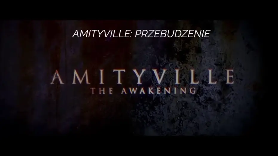 Watch film Amityville: The Awakening — Amityville: Przebudzenie (2017) - zwiastun PL