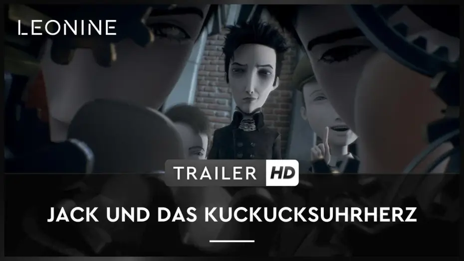 Watch film Jack and the Cuckoo-Clock Heart — Jack und das Kuckucksuhrherz - Trailer (deutsch/german)