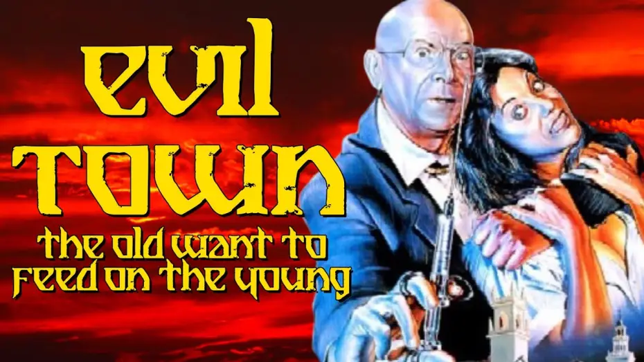Watch film Evil Town — Evil Town:  Bad Movie Review