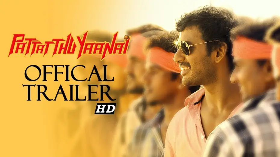 Watch film Pattathu Yaanai — Pattathu Yaanai - Official Theatrical Trailer