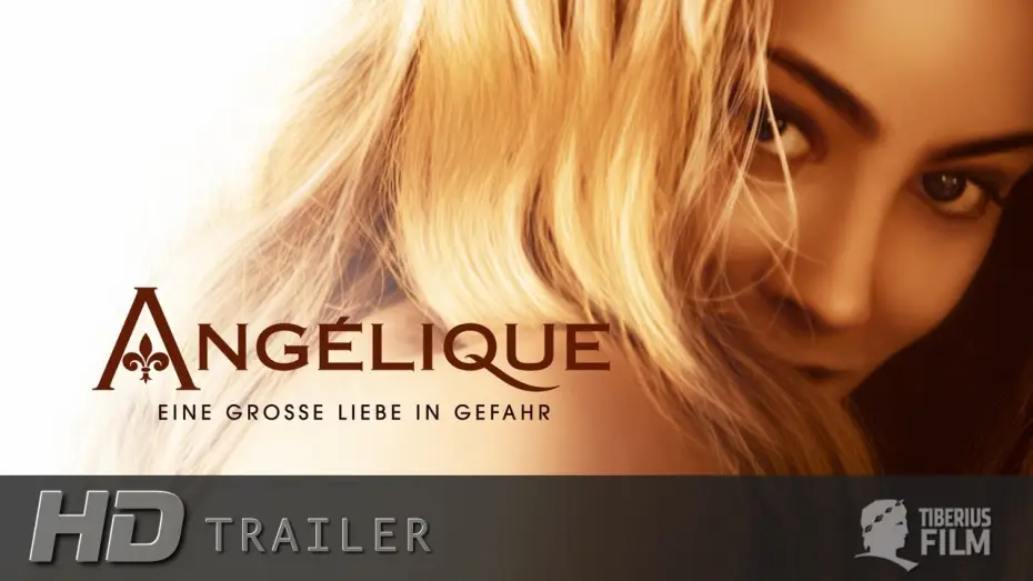 Watch film Angelique | Angelique - Eine gro&szlig;e Liebe in Gefahr (HD Trailer Deutsch)