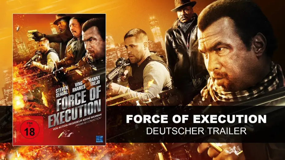 Watch film Force of Execution | Force Of Execution (Deutscher Trailer) Steven Seagal, Danny Trejo, Ving Rhames || KSM