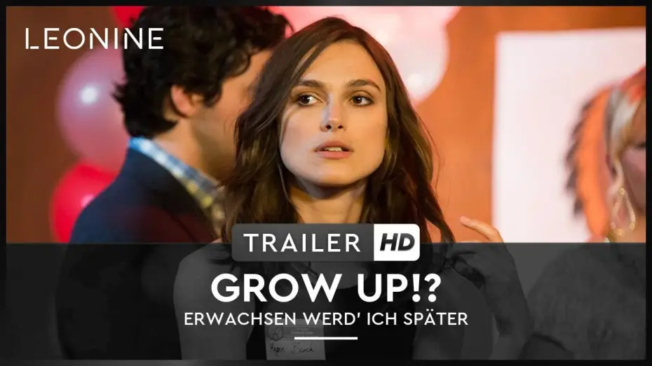 Watch film Laggies | GROW UP!? - Erwachsen werd' ich sp&auml;ter - Trailer (deutsch/ge