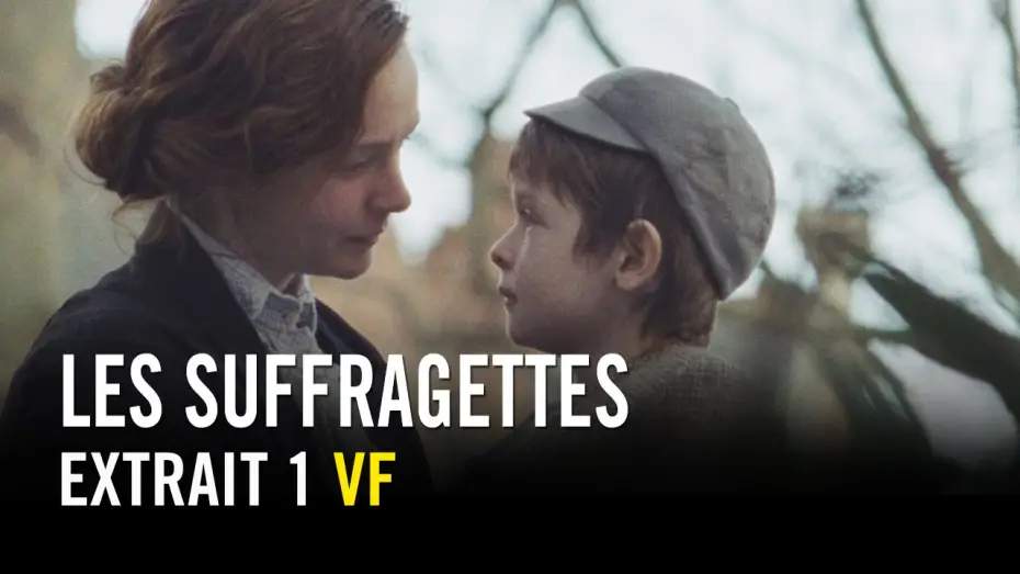 Watch film Suffragette — Les Suffragettes - Extrait 1 VF