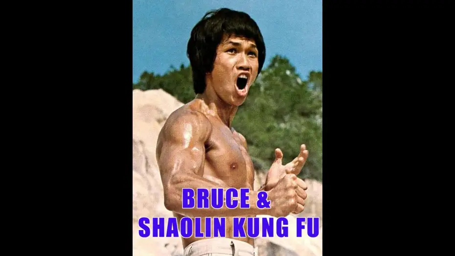 Watch film Bruce and Shaolin Kung Fu — Full Movie
