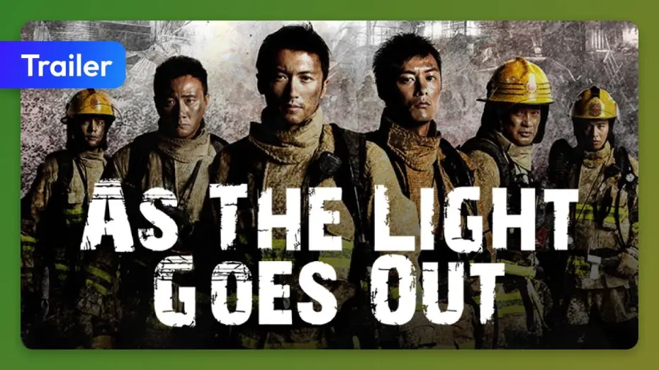 Watch film As the Light Goes Out — As the Light Goes Out (Gau fo ying hung) (2014) Trailer