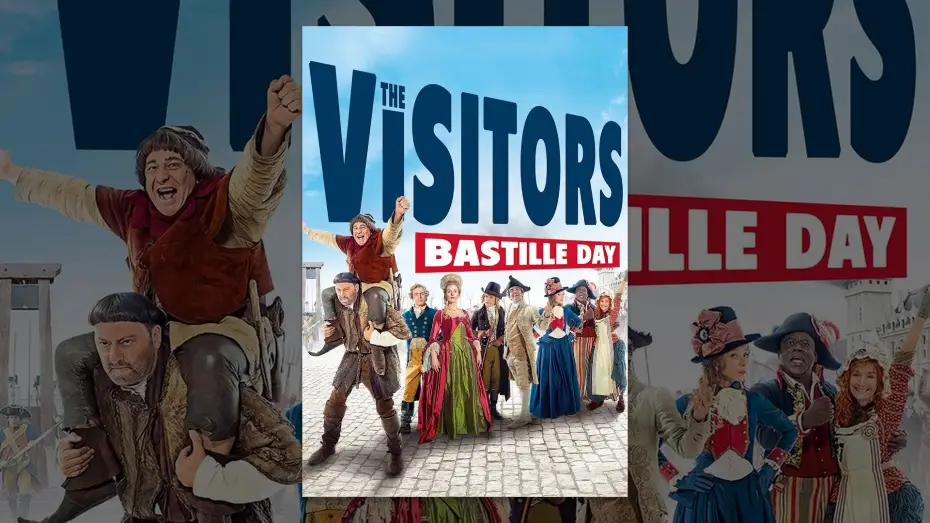 Watch film The Visitors: Bastille Day — The Visitors: Bastille Day
