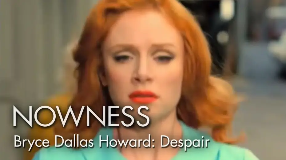 Watch film Despair — Bryce Dallas Howard in “Despair” by Alex Prager